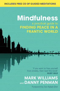 Mindfulness: Finding peace in a frantic world book cover
