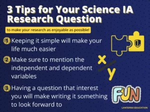 3 Tips for the Research Question in a Science IA - Lanterna Education