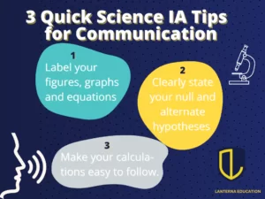 3 quick Communication tips for your IB Science IA - Lanterna Education
