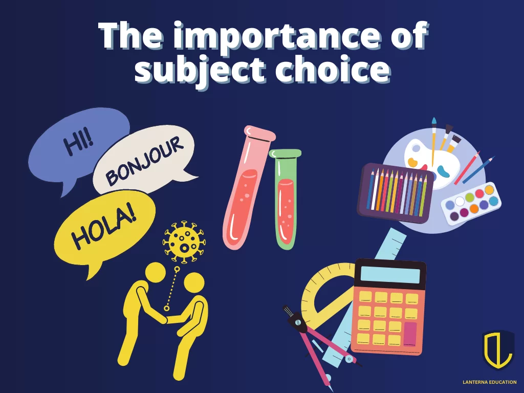 How important are your IGCSE subjects? Learn the truth about choosing subjects, marks and more - Lanterna Education
